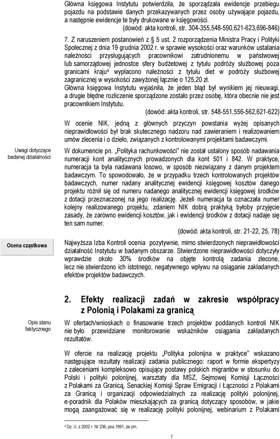 2 rozporządzenia Ministra Pracy i Polityki Społecznej z dnia 19 grudnia 2002 r.