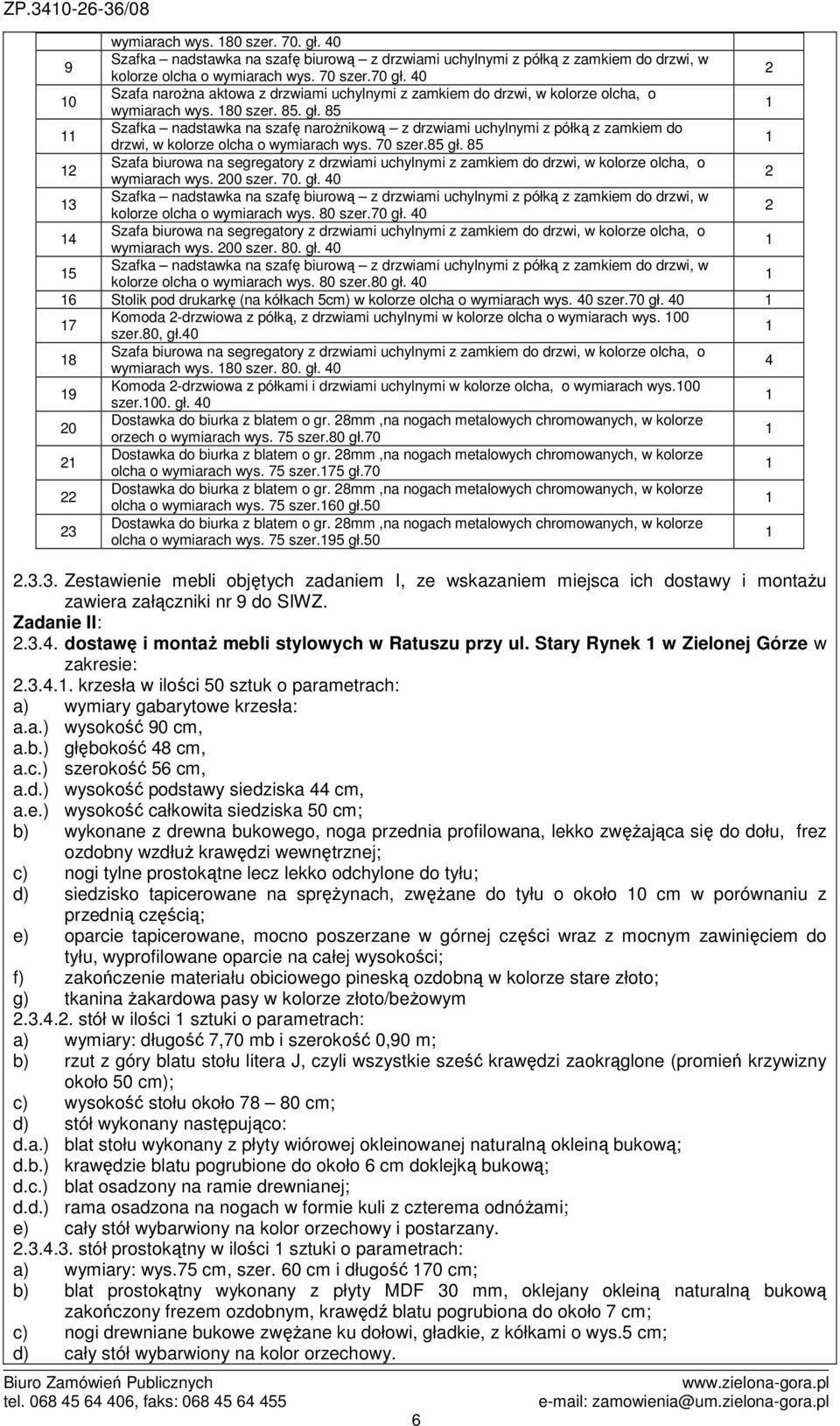 0 szer.0 gł. 0 Komoda -drzwiowa z półką, z drzwiami uchylnymi w kolorze olcha o wymiarach wys. 00 szer.0, gł.0 wymiarach wys. 0 szer. 0. gł. 0 Komoda -drzwiowa z półkami i drzwiami uchylnymi w kolorze olcha, o wymiarach wys.