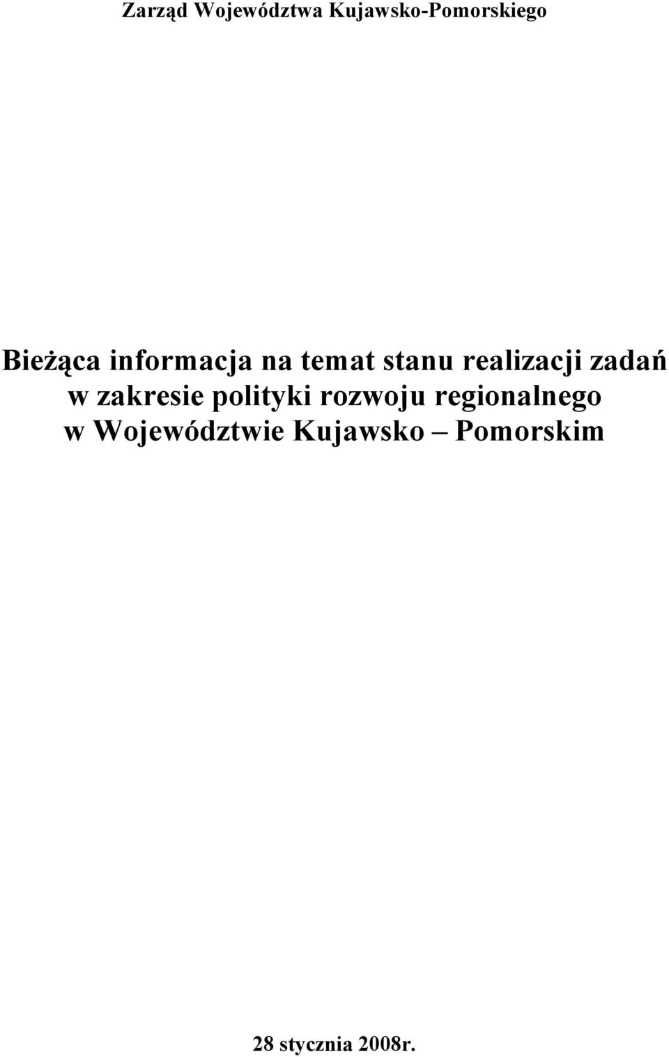 zadań w zakresie polityki rozwoju