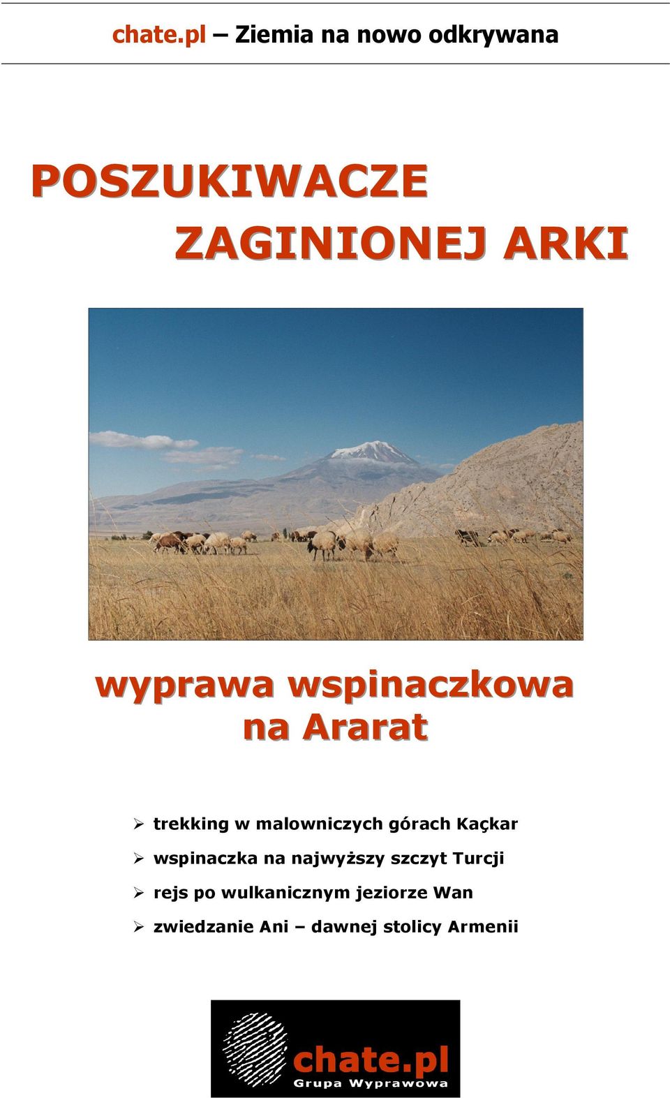 wyprawa wspinaczkowa na Ararat trekking w malowniczych