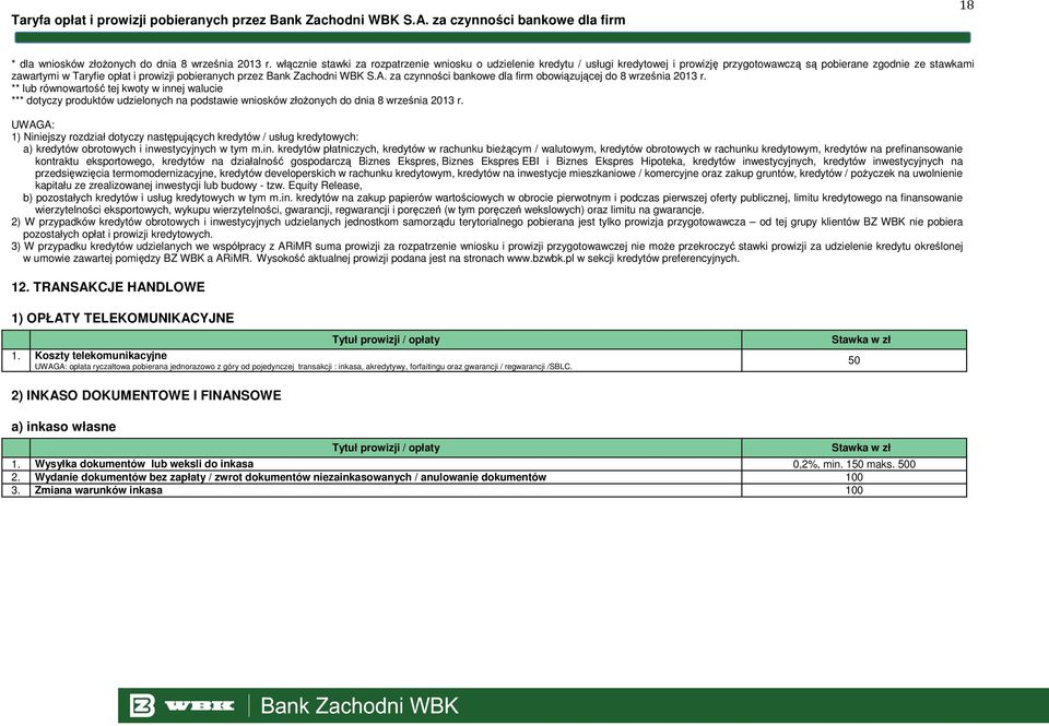 Zachodni WBK S.A. za czynności bankowe dla firm obowiązującej do 8 września 2013 r.