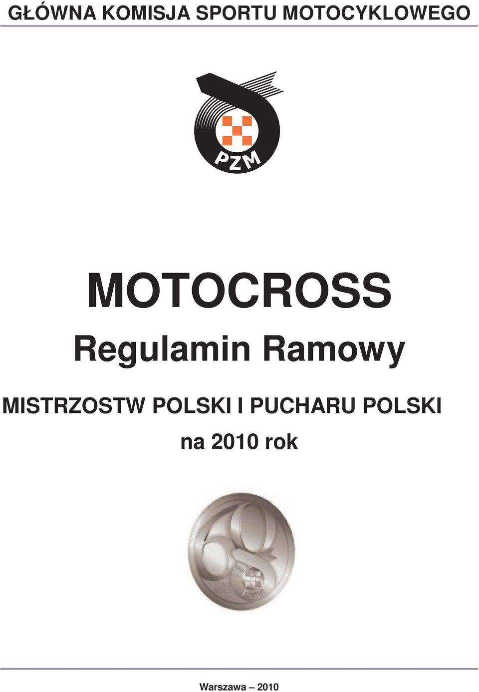 Regulamin Ramowy MISTRZOSTW