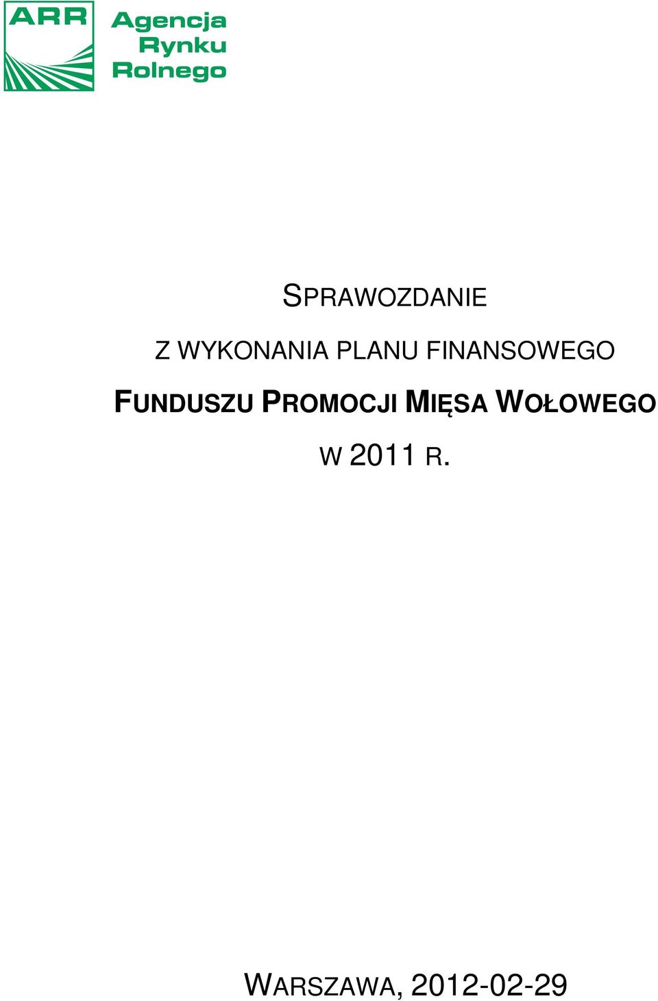 PROMOCJI MIĘSA WOŁOWEGO W