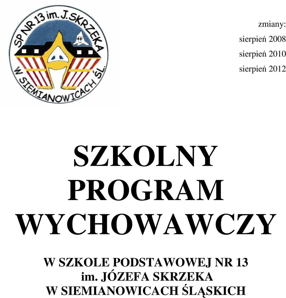 WYCHOWAWCZY W SZKOLE PODSTAWOWEJ NR