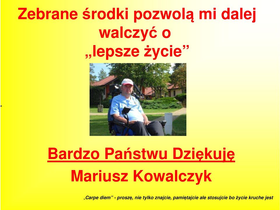 Bardzo Państwu Dziękuję Mariusz Kowalczyk