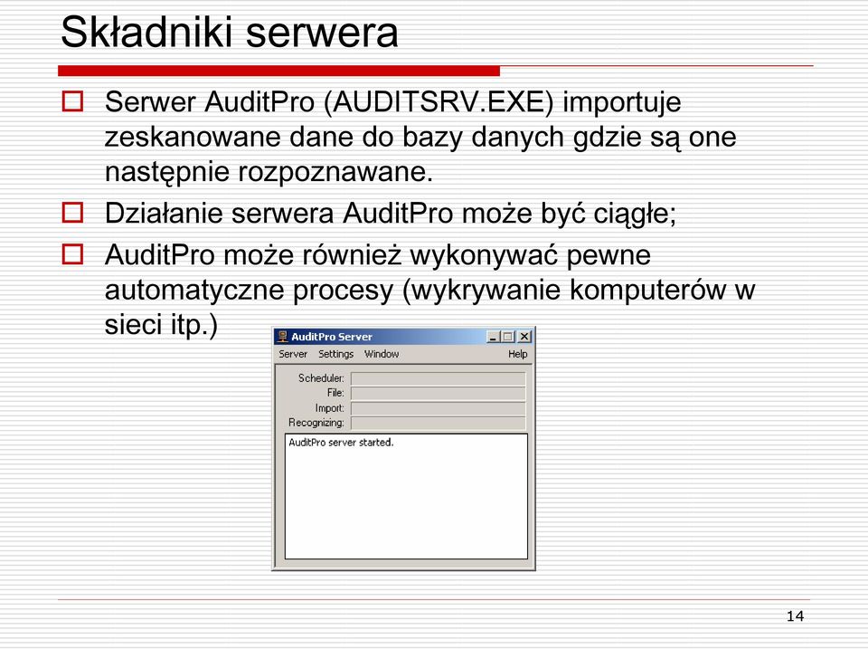 następnie rozpoznawane.