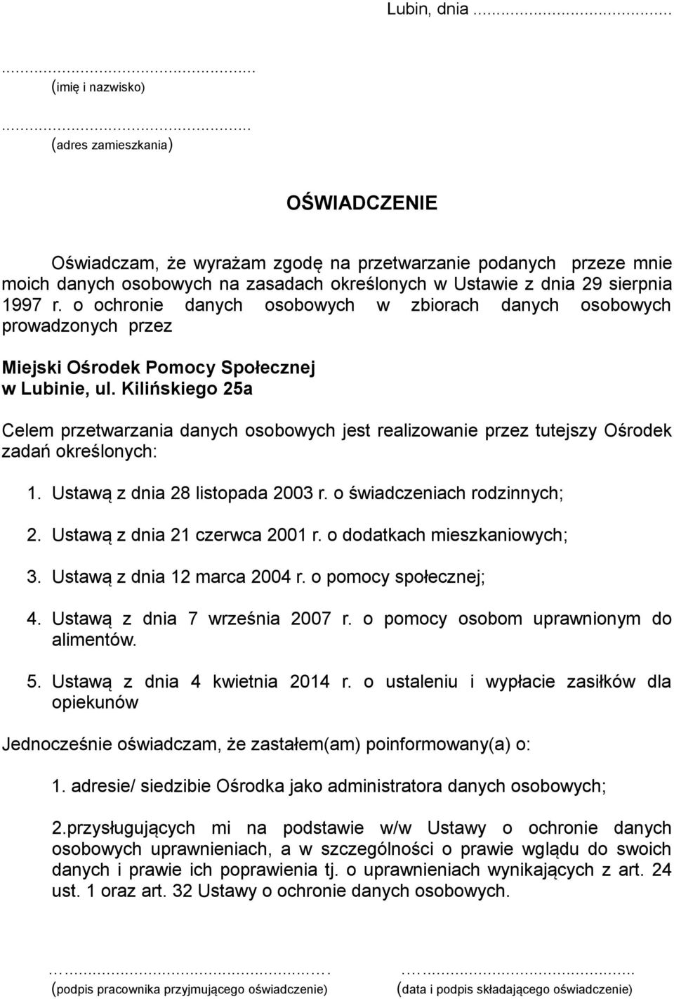 o ochronie danych osobowych w zbiorach danych osobowych prowadzonych przez Miejski Ośrodek Pomocy Społecznej w Lubinie, ul.