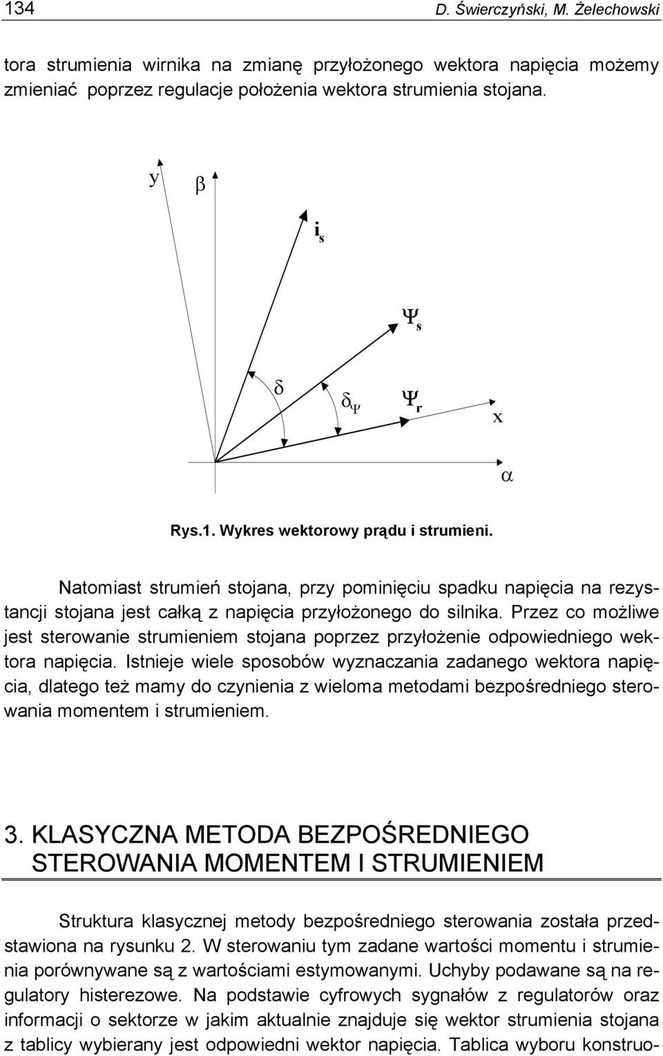 Przz co możliw jt trowani truminim tojana poprzz przyłożni odpowidnigo wktora napięcia.