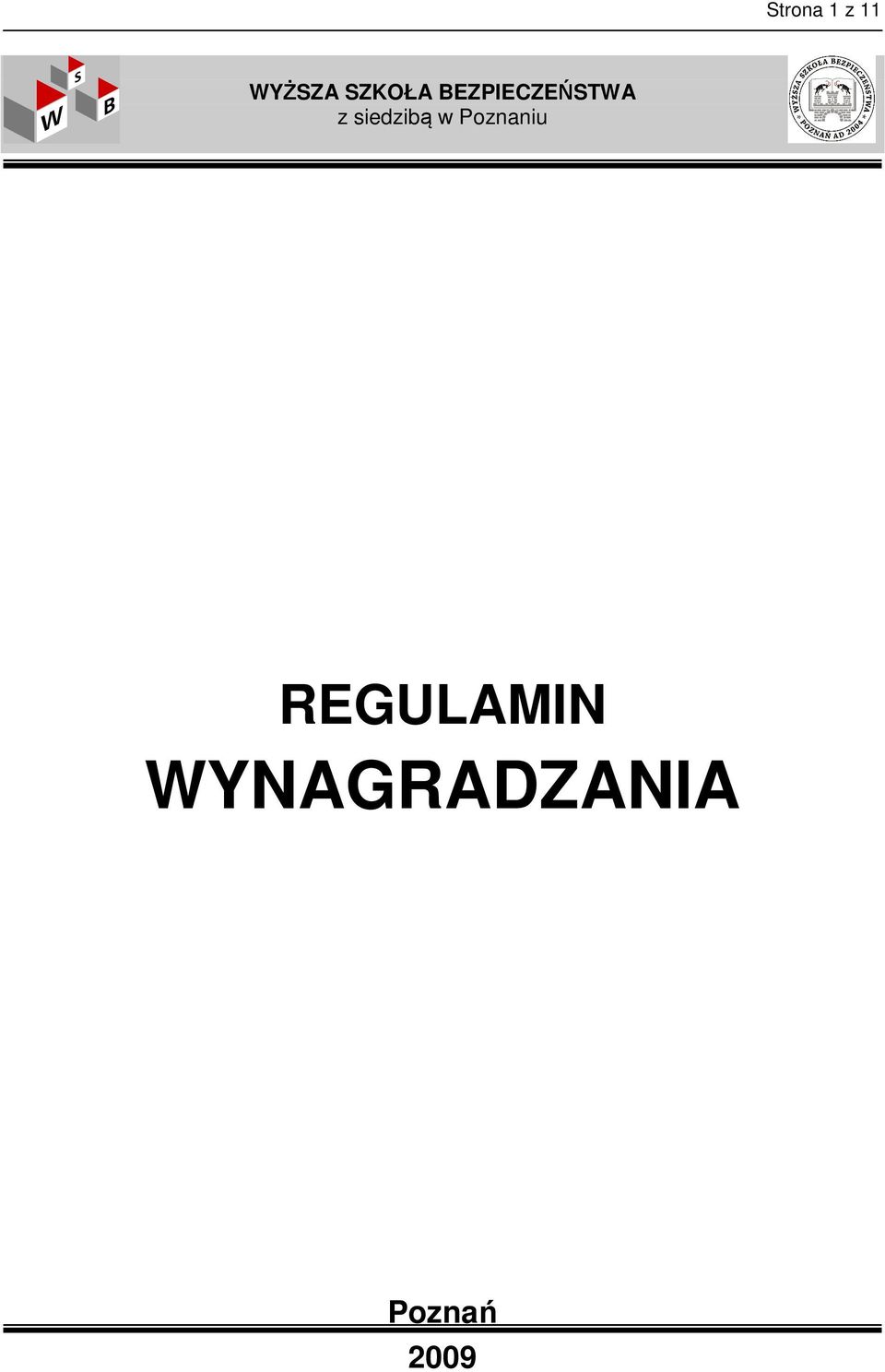 siedzibą w Poznaniu