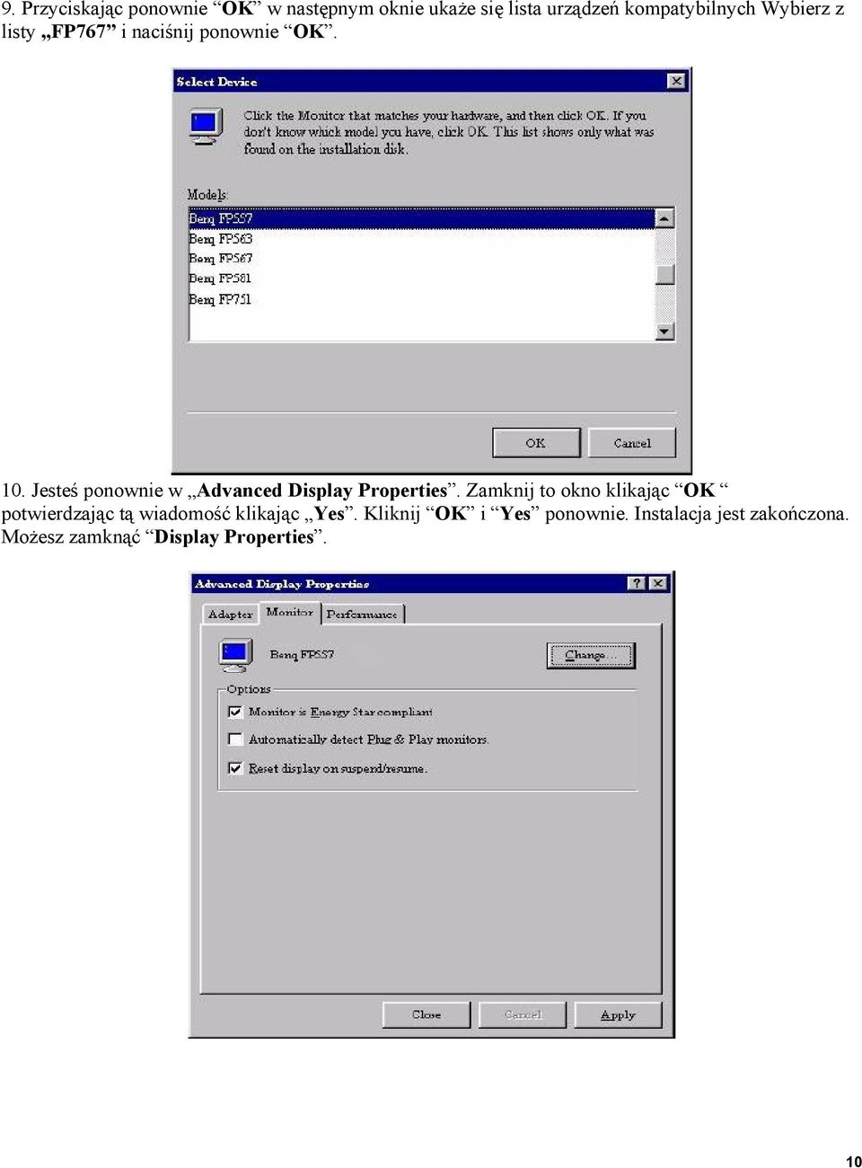 Jesteś ponownie w Advanced Display Properties.