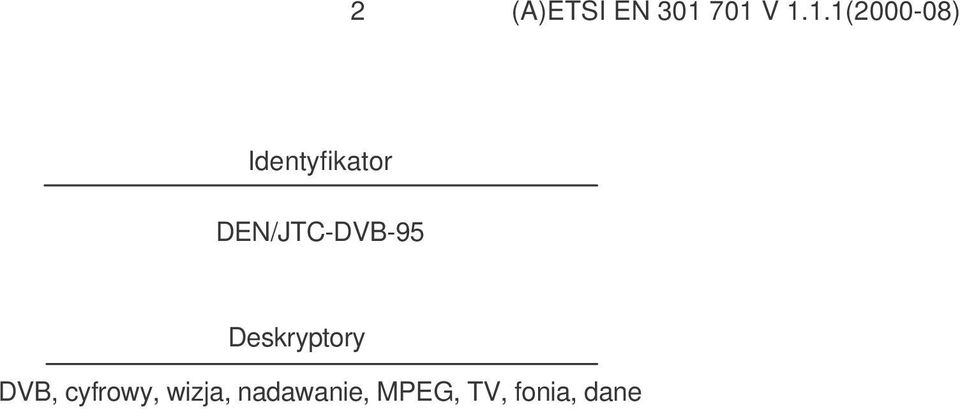 Identyfikator DEN/JTC-DVB-95