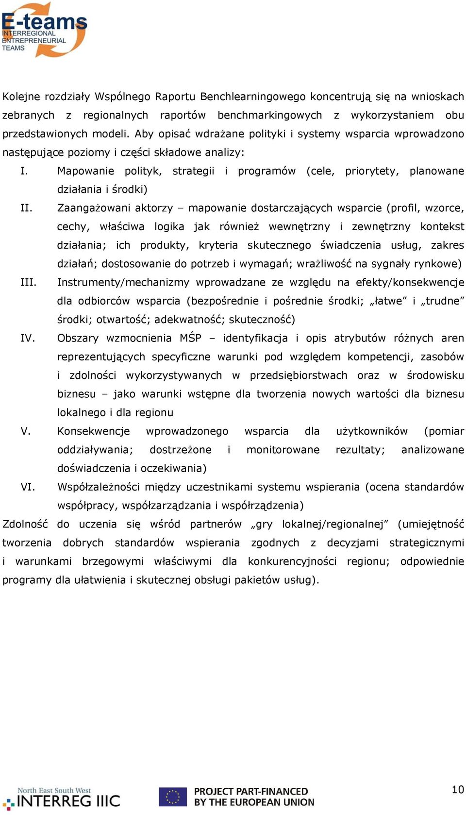 Mapowanie polityk, strategii i programów (cele, priorytety, planowane działania i środki) II.