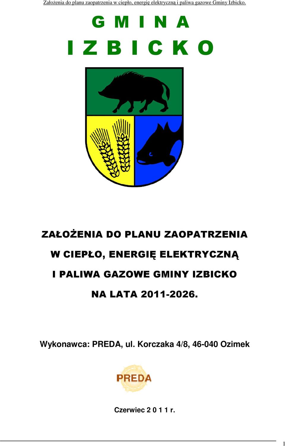 GAZOWE GMINY IZBICKO NA LATA 2011-2026.