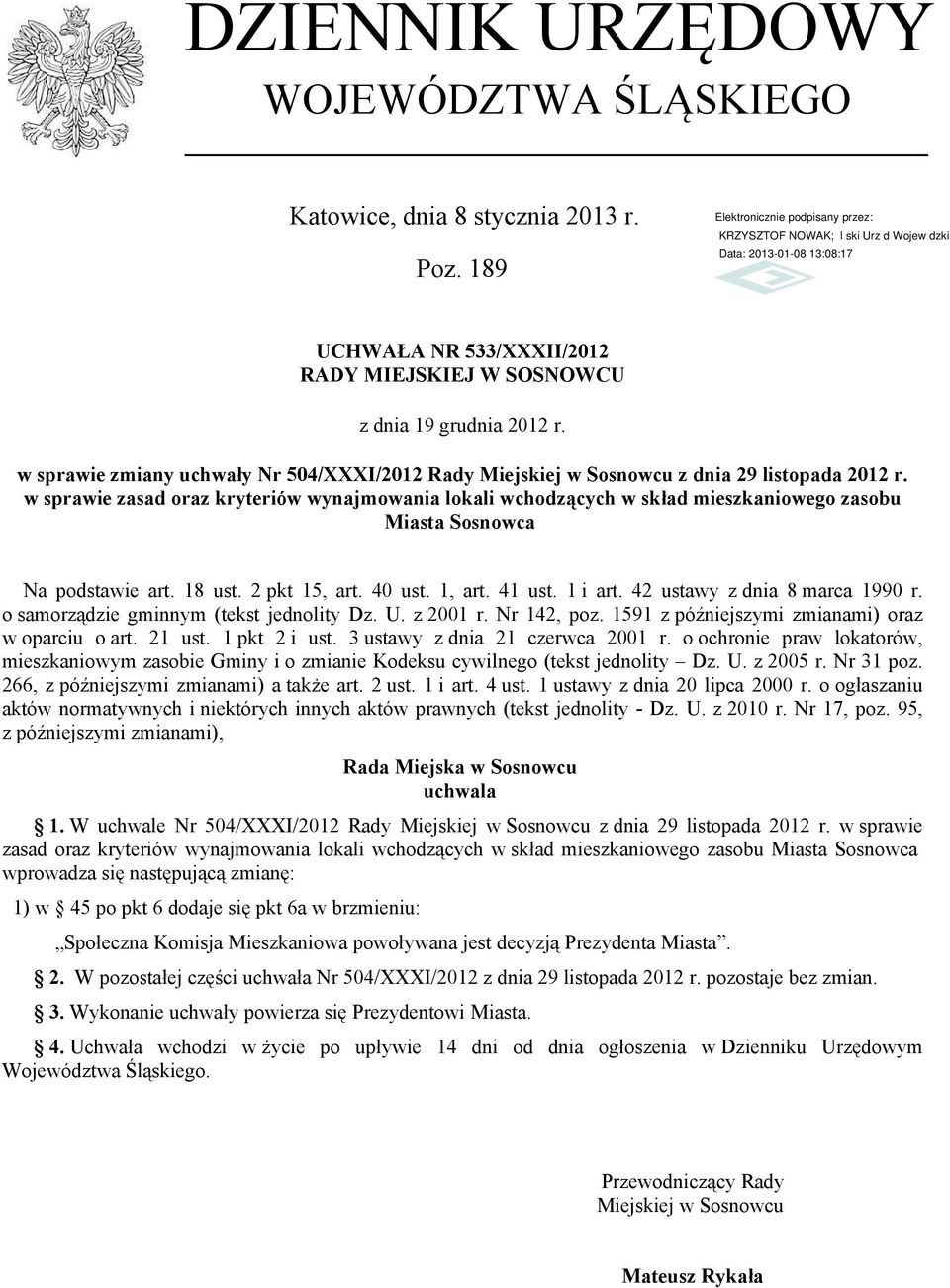 w sprawie zmiany uchwały Nr 504/XXXI/2012 Rady Miejskiej w Sosnowcu z dnia 29 listopada 2012 r.