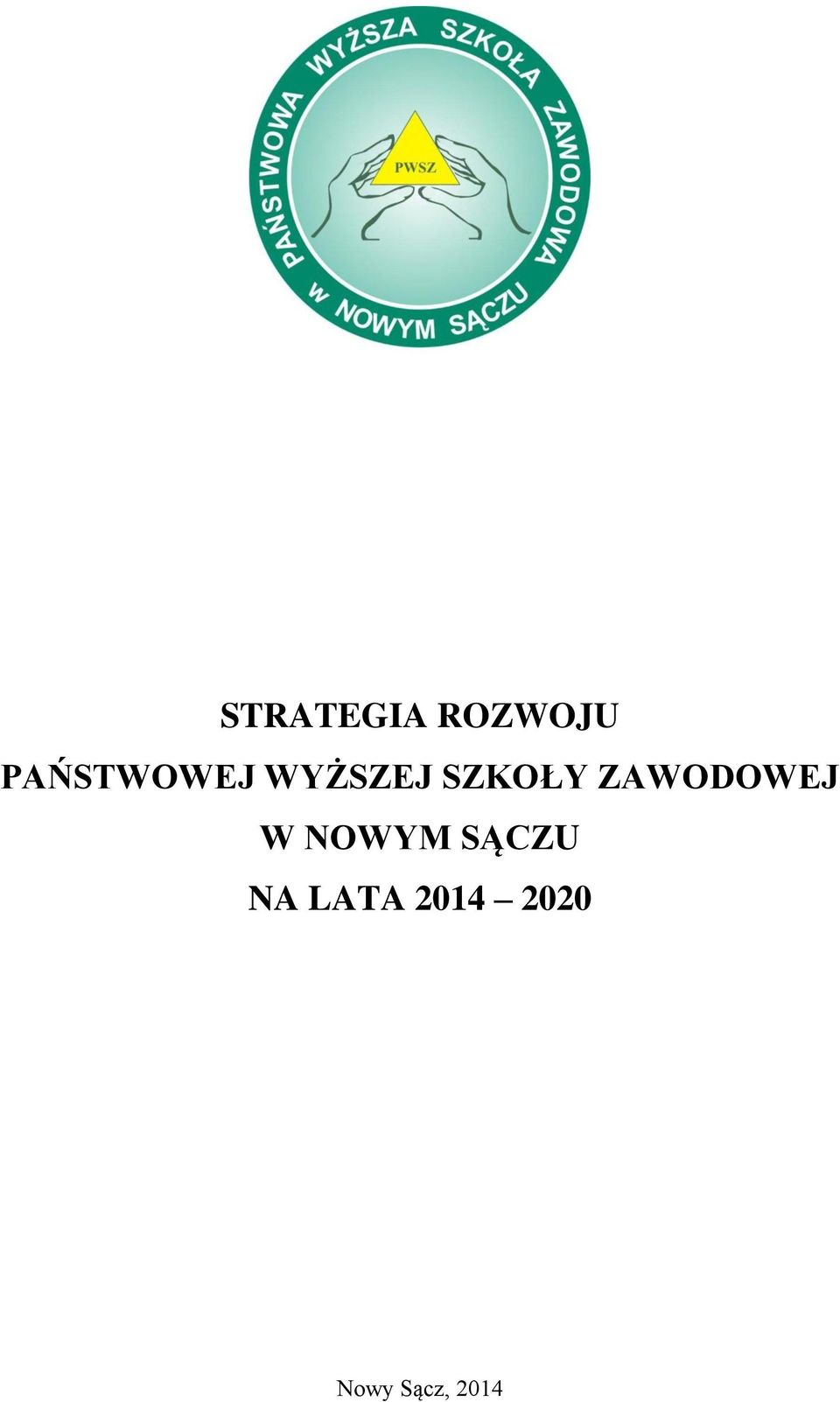 ZAWODOWEJ W NOWYM SĄCZU