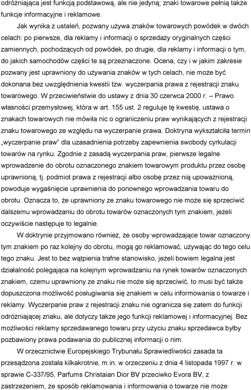 reklamy i informacji o tym, do jakich samochodów części te są przeznaczone.