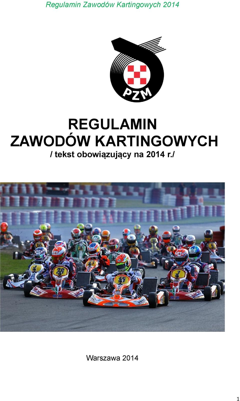 ZAWODÓW KARTINGOWYCH / tekst