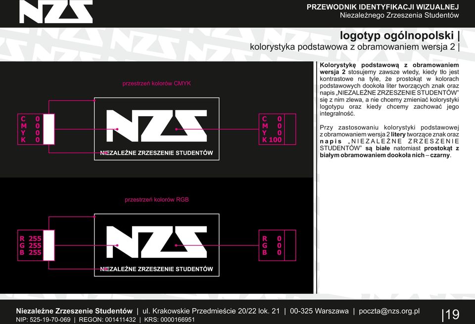 zachować jego integralność.