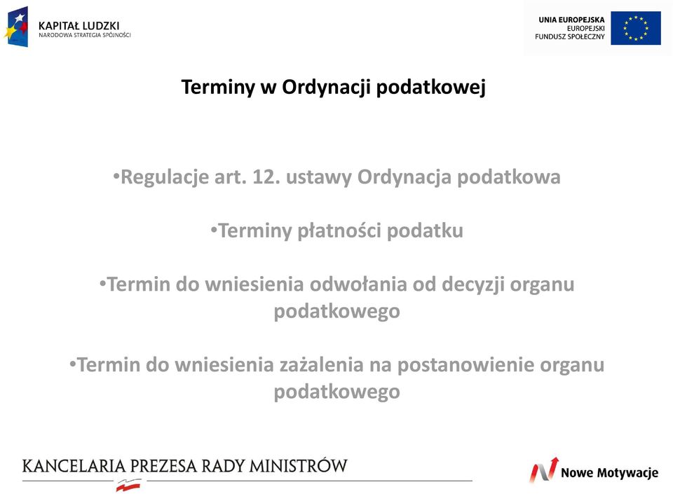 Termin do wniesienia odwołania od decyzji organu