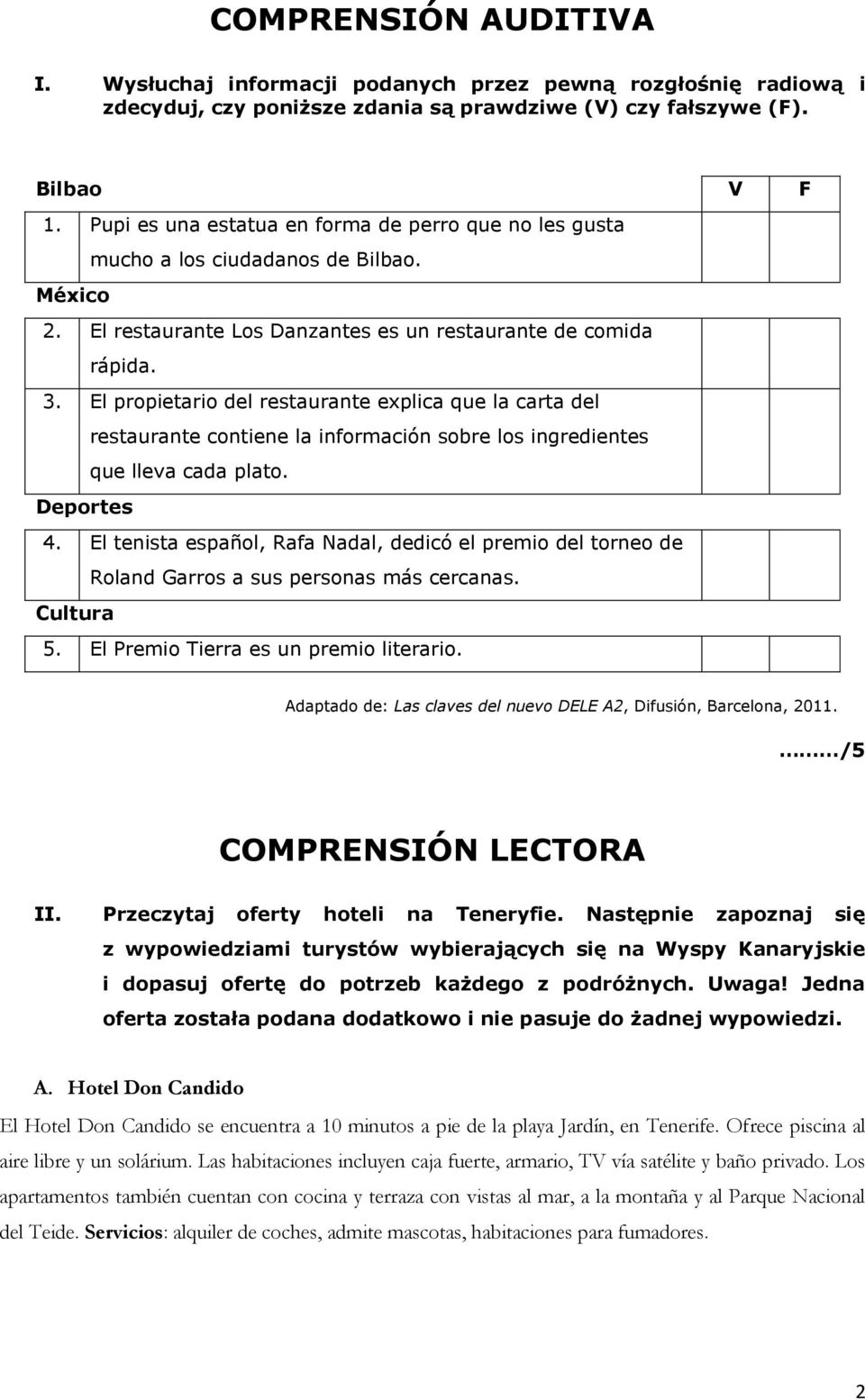 El propietario del restaurante explica que la carta del restaurante contiene la información sobre los ingredientes que lleva cada plato. Deportes 4.