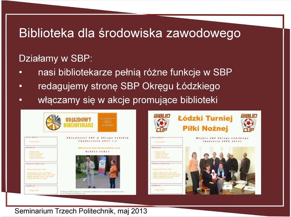 różne funkcje w SBP redagujemy stronę SBP