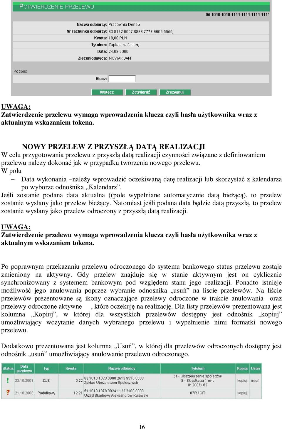 W polu Data wykonania należy wprowadzić oczekiwaną datę realizacji lub skorzystać z kalendarza po wyborze odnośnika Kalendarz.