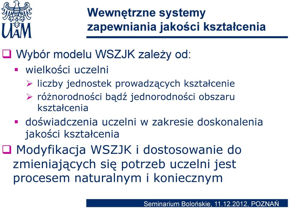 obszaru kształcenia doświadczenia uczelni w zakresie doskonalenia jakości ś kształcenia ł