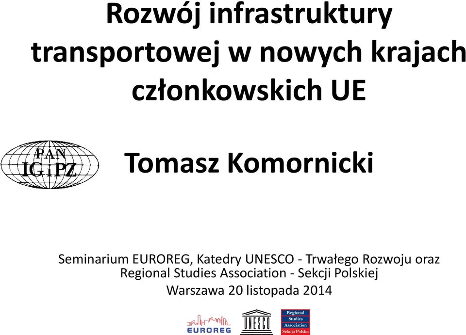 Katedry UNESCO - Trwałego Rozwoju oraz Regional