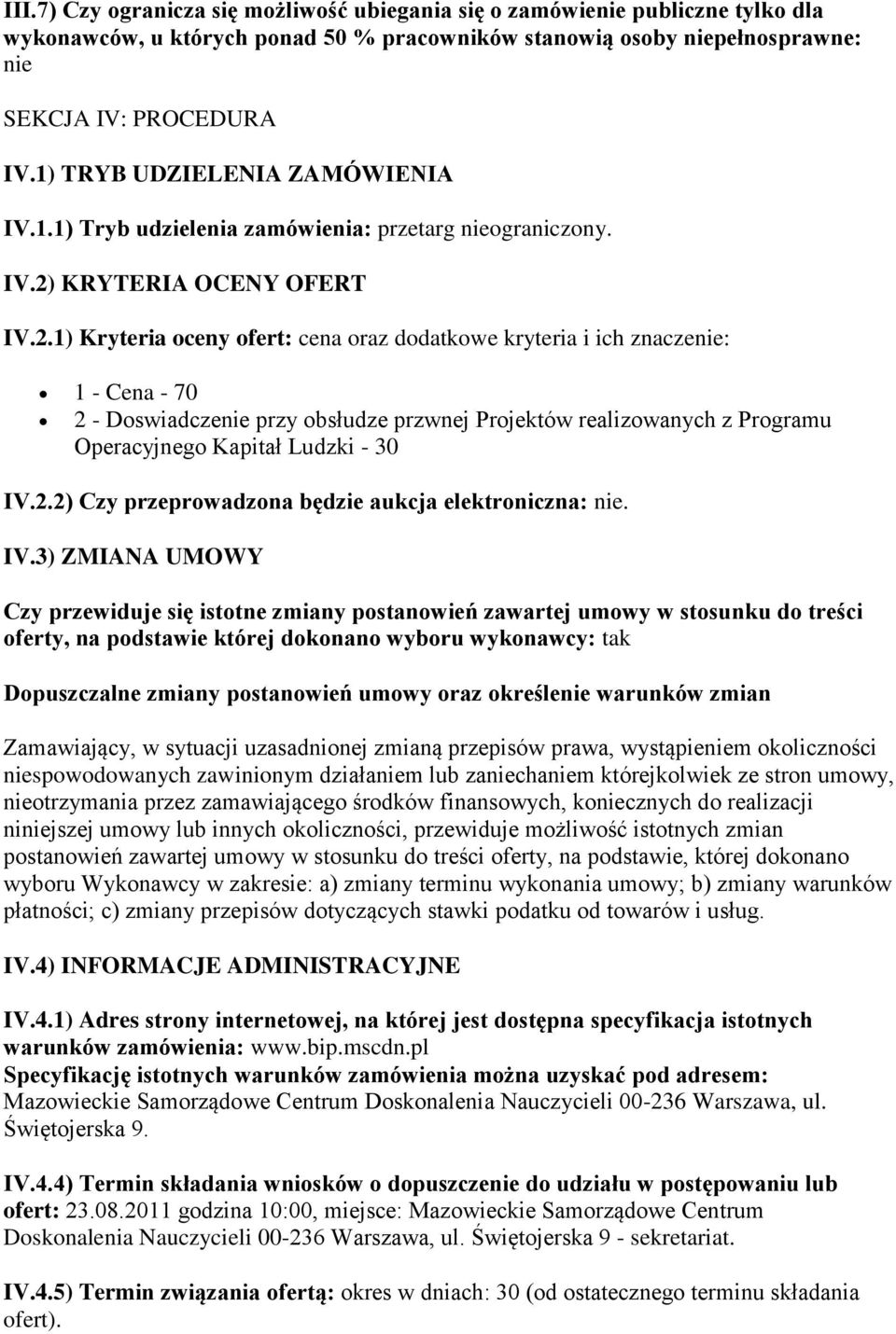 KRYTERIA OCENY OFERT IV.2.