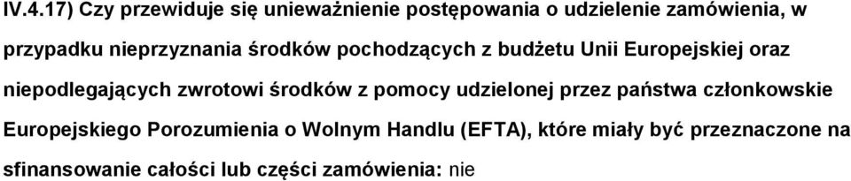 niepdlegających zwrtwi śrdków z pmcy udzielnej przez państwa człnkwskie Eurpejskieg