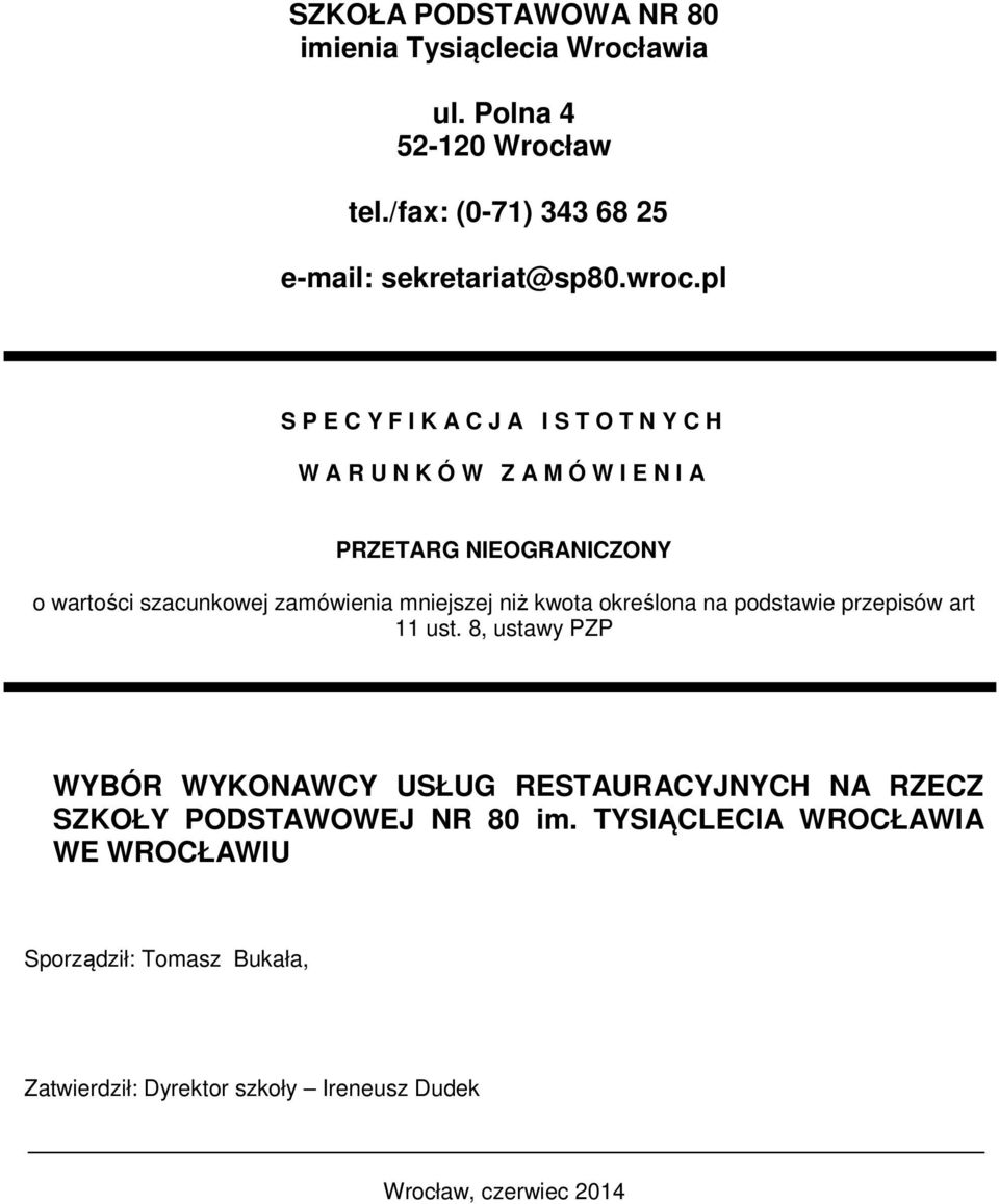 mniejszej niż kwota określona na podstawie przepisów art 11 ust.