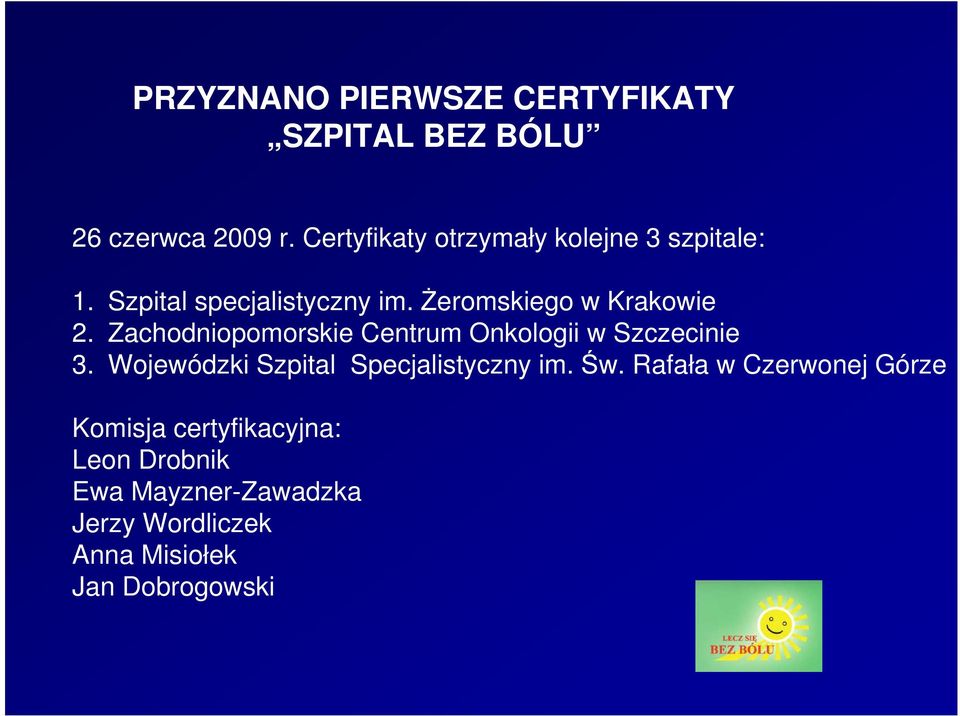 Zachodniopomorskie Centrum Onkologii w Szczecinie 3. Wojewódzki Szpital Specjalistyczny im. Św.