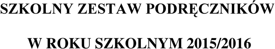 PODRĘCZNIKÓW