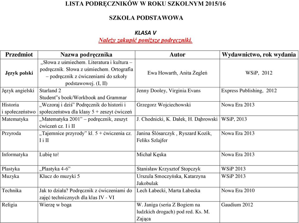 Matematyka 2001 podręcznik, zeszyt ćwiczeń cz. I i II Przyroda Tajemnice przyrody kl. 5 + ćwiczenia cz.