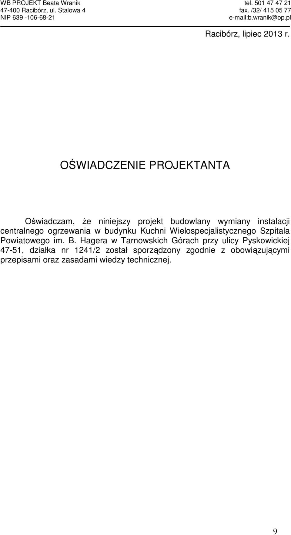 centralnego ogrzewania w budynku Kuchni Wielospecjalistycznego Szpitala Powiatowego im. B.