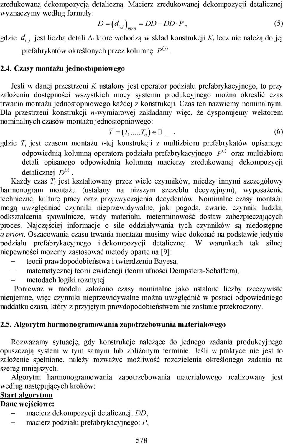 kolumnę 2.4. Czasy montażu ednostopnowego 578 P.