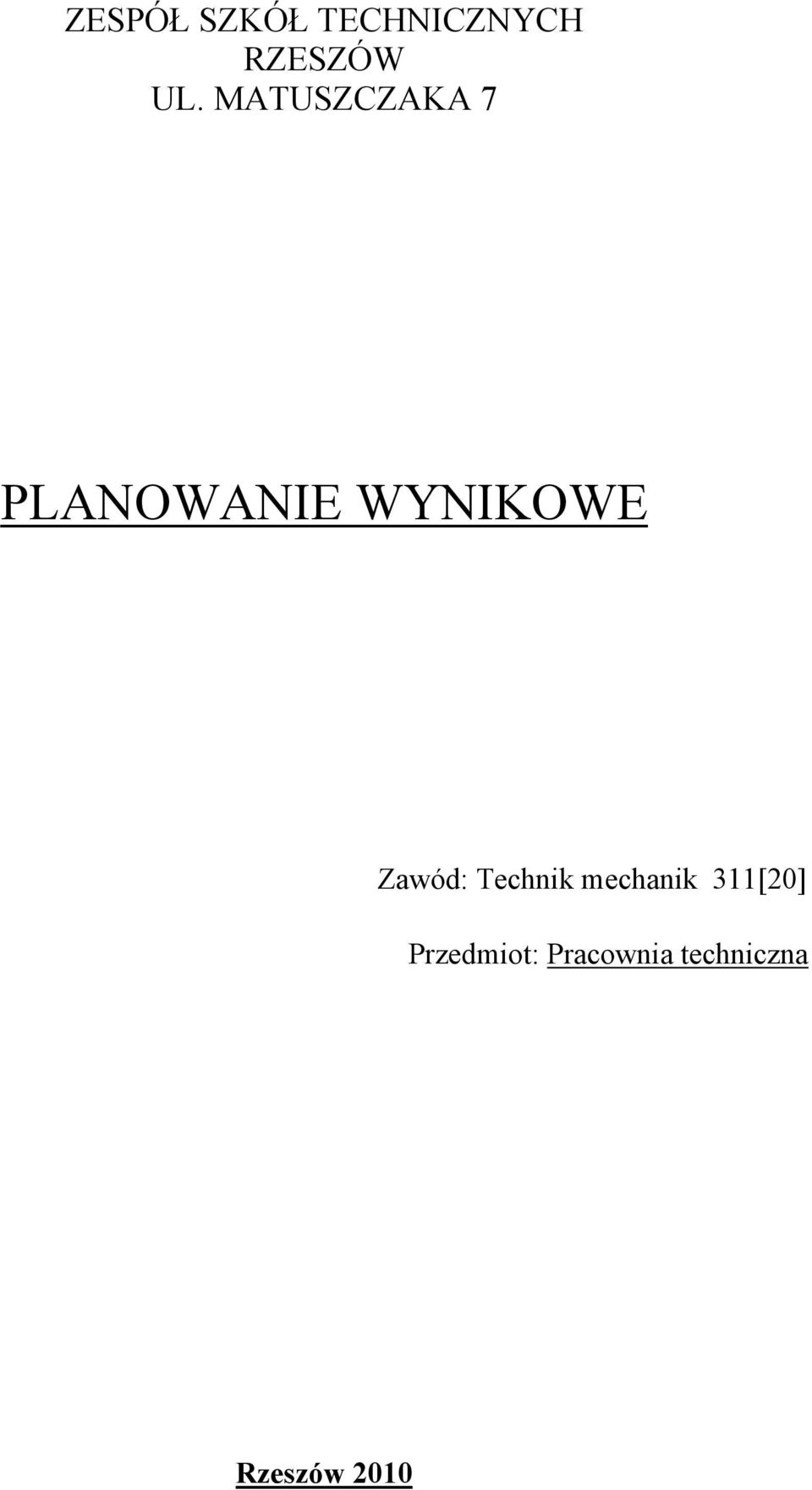 Zawód: Technik mechanik 11[20]