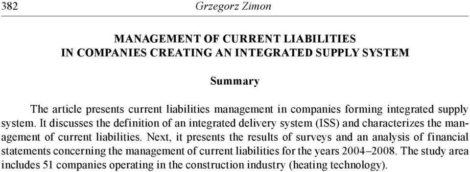 It discusses the definition of an integrated delivery system (ISS) and characterizes the management of current liabilities.