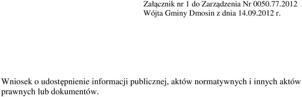 Wniosek o udostępnienie informacji publicznej,