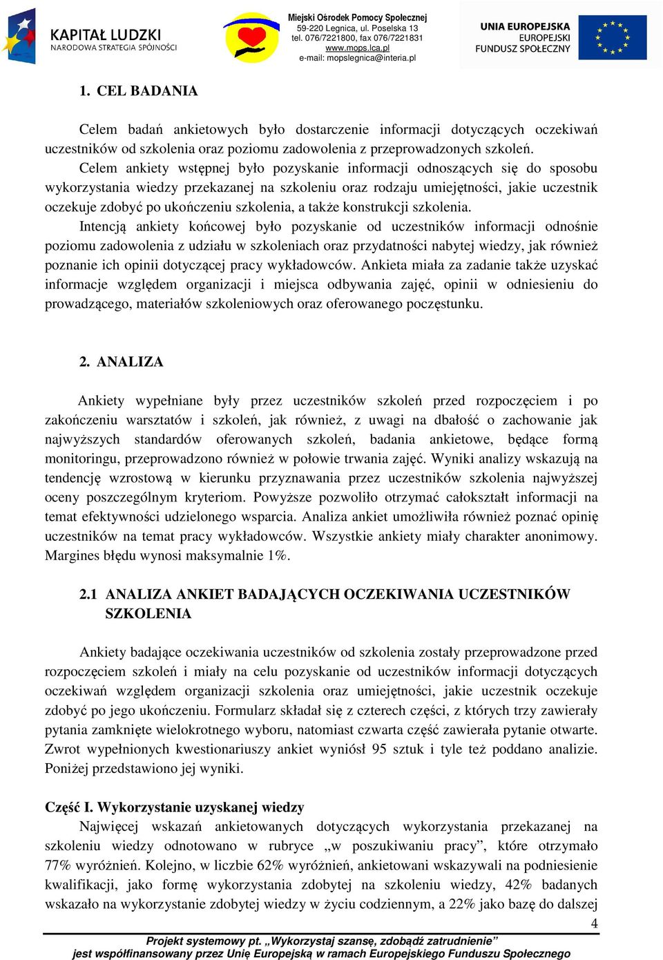 szkolenia, a także konstrukcji szkolenia.