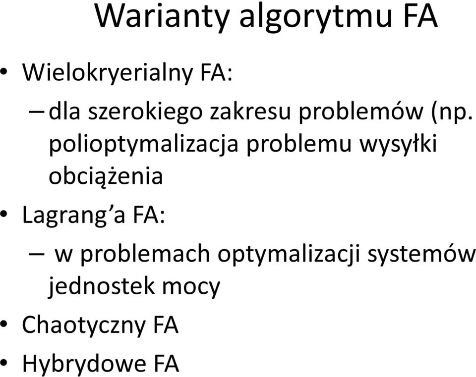 poloptymalzacja problemu wysyłk obcążena Lagrang a