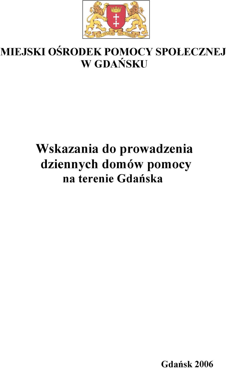 do prowadzenia dziennych domów