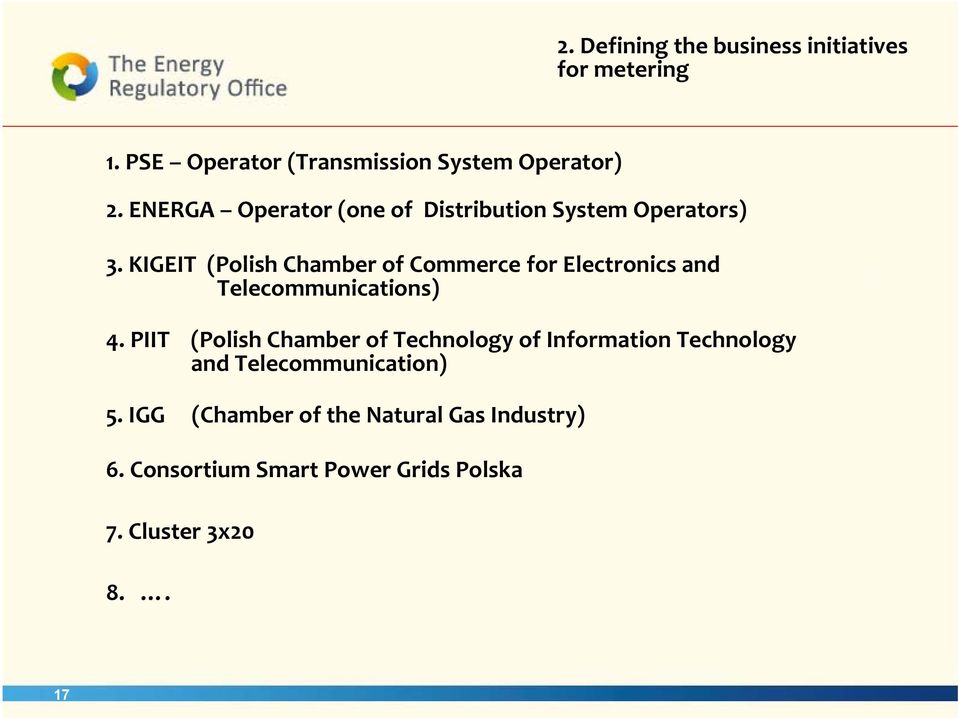 KIGEIT (Polish Chamber of Commerce for Electronics and Telecommunications) 4.