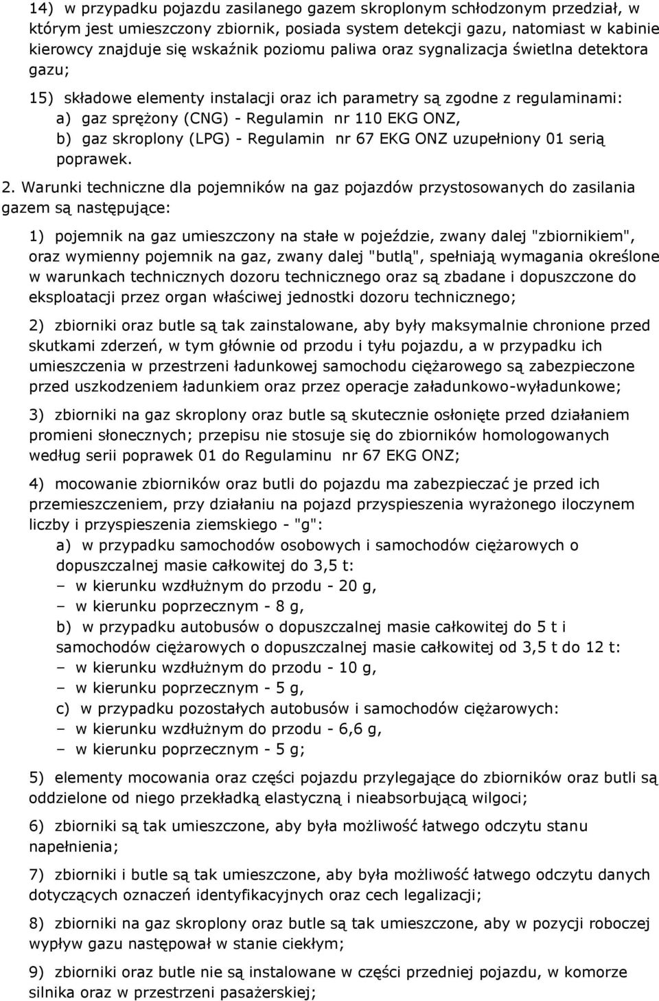 (LPG) - Regulamin nr 67 EKG ONZ uzupełniony 01 serią poprawek. 2.