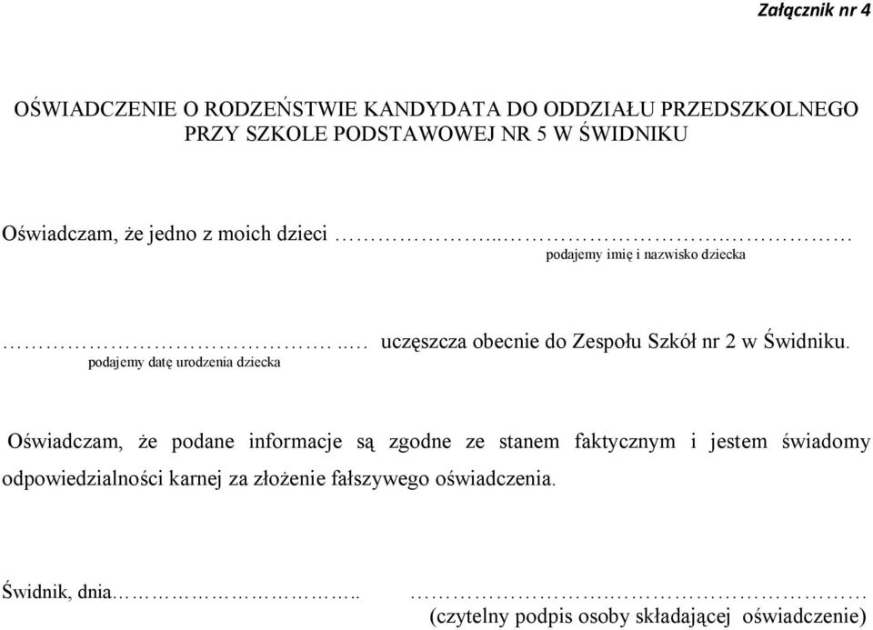 .. uczęszcza obecnie do Zespołu Szkół nr 2 w Świdniku.