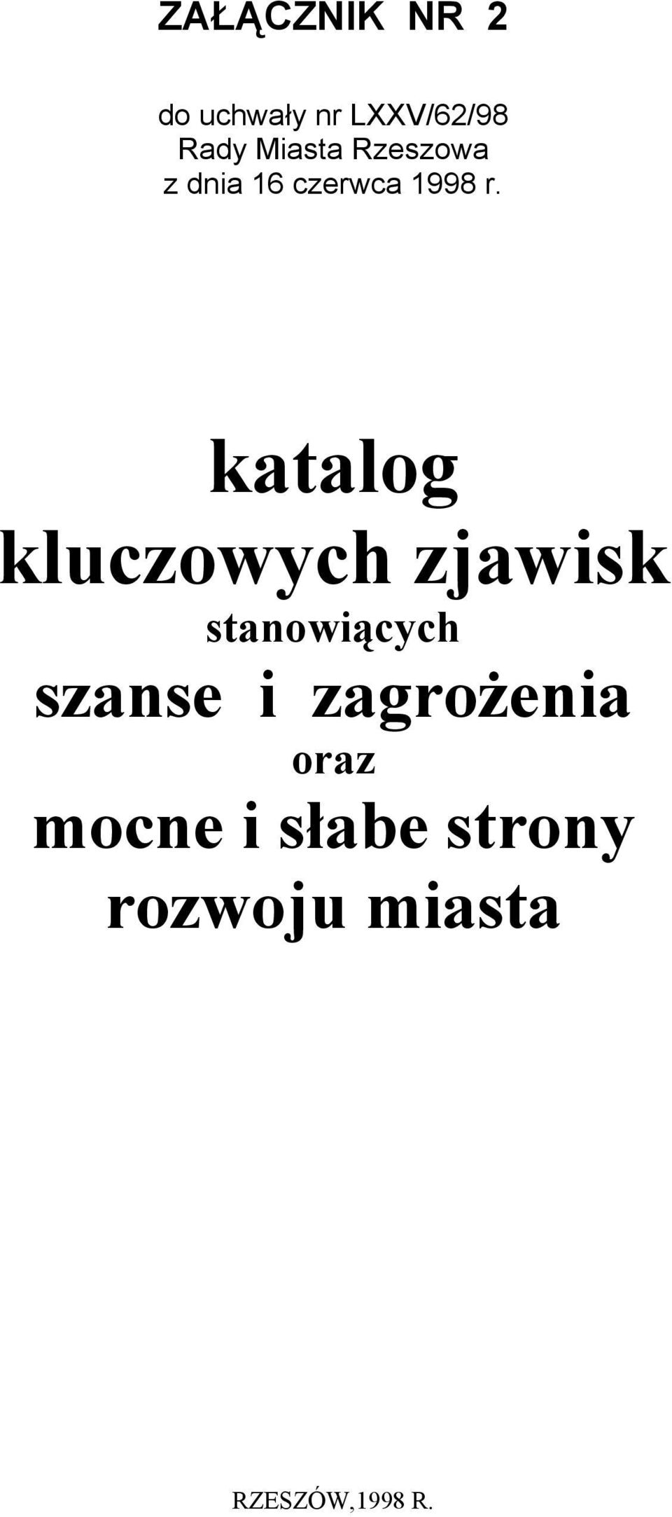 katalog kluczowych zjawisk stanowiących szanse i