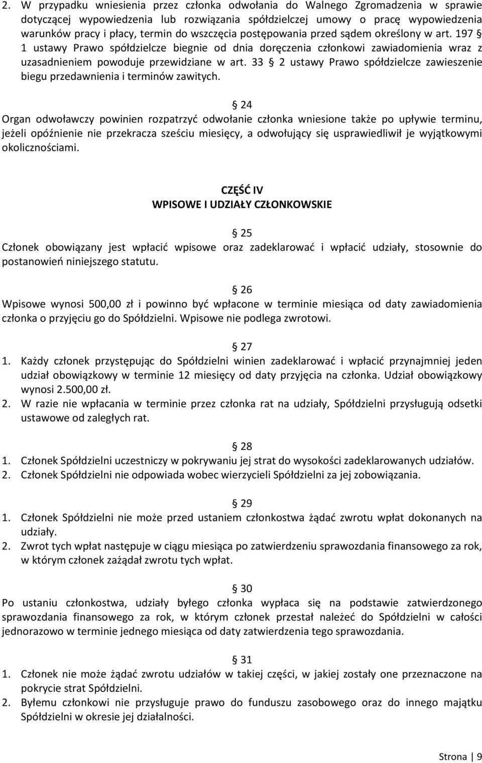 33 2 ustawy Prawo spółdzielcze zawieszenie biegu przedawnienia i terminów zawitych.