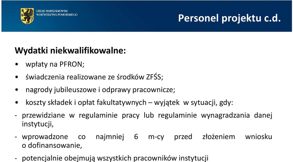 odprawy pracownicze; koszty składek i opłat fakultatywnych wyjątek w sytuacji, gdy: - przewidziane w