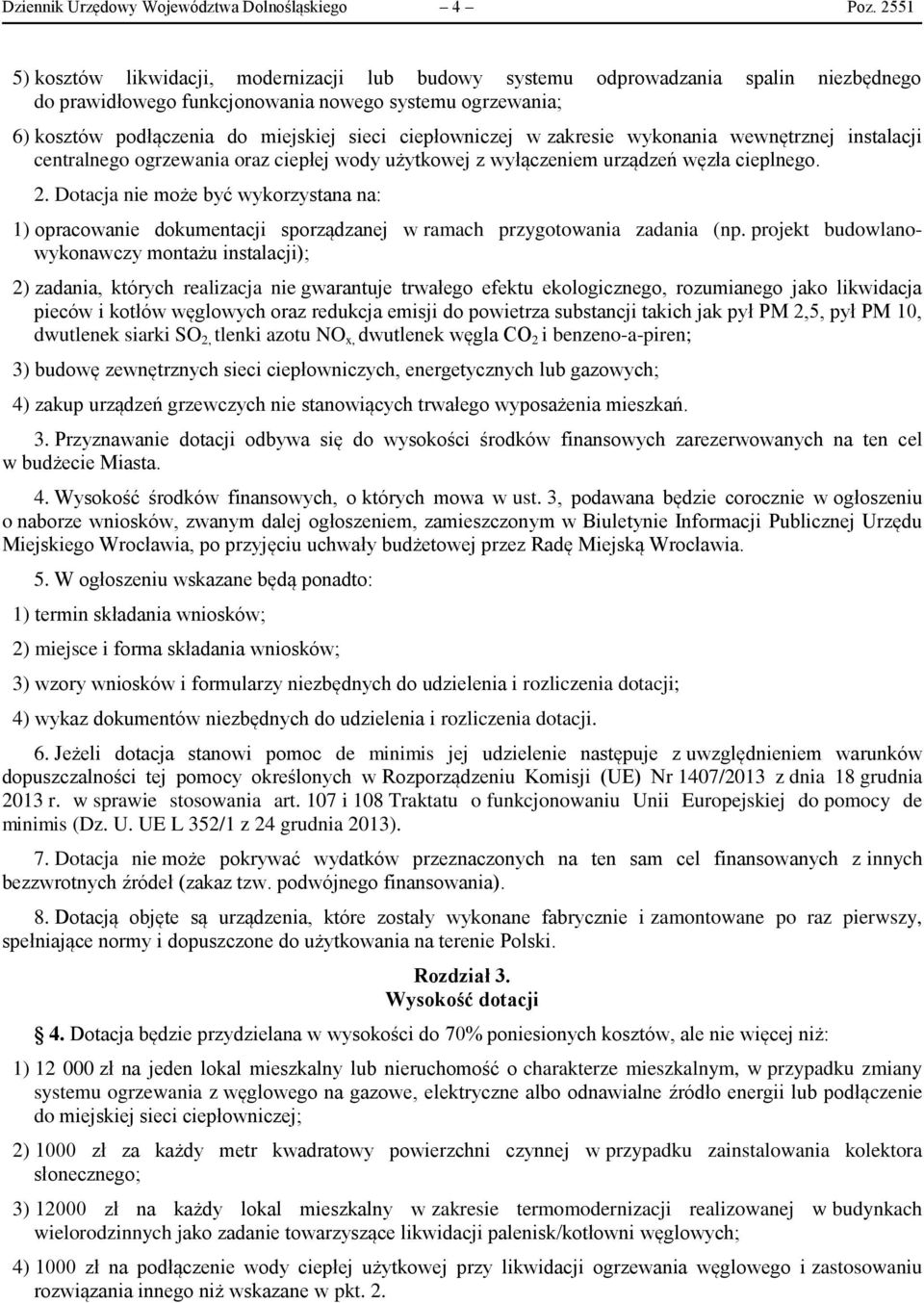 ciepłowniczej w zakresie wykonania wewnętrznej instalacji centralnego ogrzewania oraz ciepłej wody użytkowej z wyłączeniem urządzeń węzła cieplnego. 2.