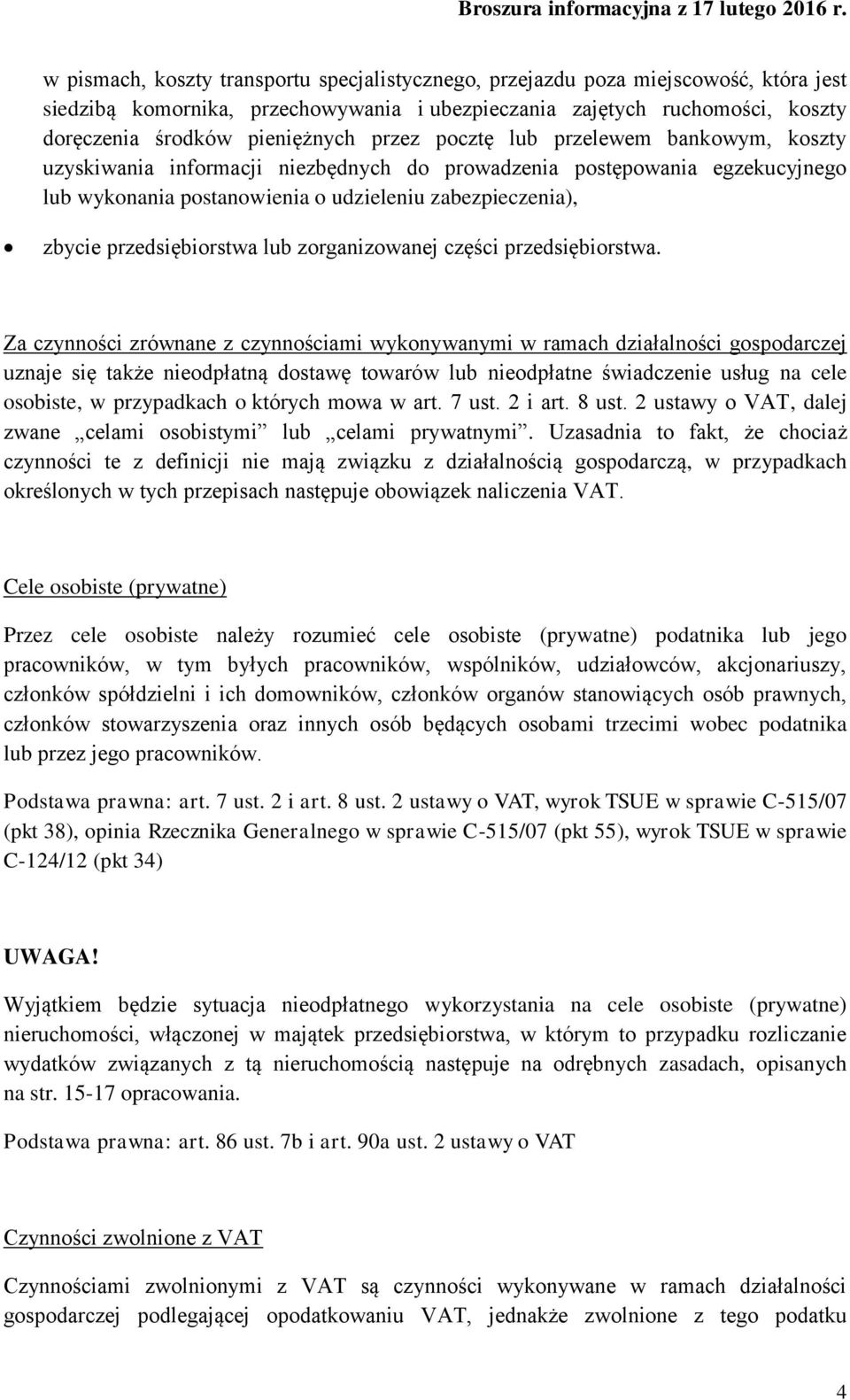 przedsiębiorstwa lub zorganizowanej części przedsiębiorstwa.